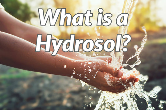 What is a Hydrosol?